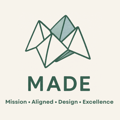 The Beginning of MADE: Designing with Purpose from Day&nbsp;One
